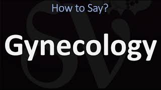 How to Pronounce Gynecology CORRECTLY [upl. by Lyrehs311]