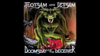 Flotsam And Jetsam  She Took An Axe Studio Version [upl. by Gurtner]