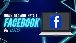 How to Download and Install FACEBOOK on laptop [upl. by Tolecnal]