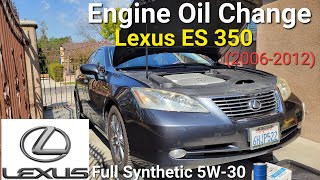 Engine OIL Change Lexus ES 350 20072012 synthetic maintenance diy camry [upl. by Stroup]