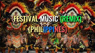 MUSIC FESTIVAL REMIX PHILIPPINES FESTIVAL MUSIC MAPEH FESTIVAL [upl. by Airemaj]