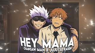 Gojo x Chainsaw Man  Hey Mama EditAMV [upl. by Kenyon131]