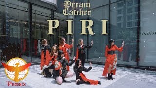 KPOP IN PUBLIC Dreamcatcher 드림캐쳐  PIRI 피리  Dance Cover by The Phoenix  Vietnam [upl. by Hachmin]