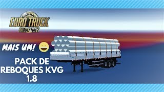 SHOW DE BOLA VERSÃO 18 DO PACK DE REBOQUES BR KEWIN GAMER PARA ETS2 131 DOWNLOAD [upl. by Aicargatla]