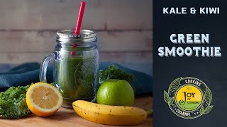 Green Kale Smoothie Recipe [upl. by Zetnom]