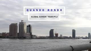 Quando Rondo Day In The Life  Global Gangin Tour Pt2 [upl. by Zoldi]