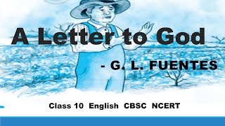 A Letter to God  G L Fuentes  class 10  CBSE  NCERT  Explained in Tamil [upl. by Damek]