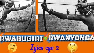 Karahanyuze I Rwanyonga na Rwabugiri igice cya 2 [upl. by Ymas]