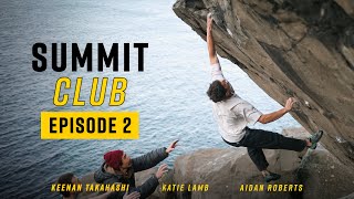 Establishing WorldClass Boulders ft Aidan Roberts Keenan Takahashi and Katie Lamb [upl. by Petrina]