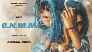 BNMM  MINTA  PROD BY MEMAX   OFFICIAL MUSIC VIDEO  MNH EP  BANTAI RECORDS [upl. by Yrtneg]