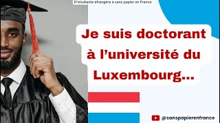 Comment sinscrire à un doctorat à luniversité du Luxembourg [upl. by Atem]