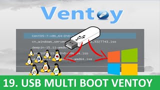 19 Tạo USB Multi Boot cài đặt Windows 10 sử dụng Ventoy [upl. by Pier]