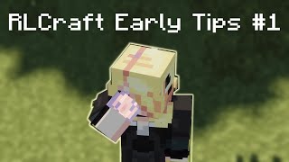 RLCraft Quick Tips  Early Game 1 [upl. by Sorcim]