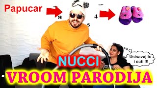 Banatboysparody Nucci  VROOM PARODIJA PAPUCAR [upl. by Asiel]