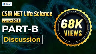 CSIR NET Life Science Dec 2019 Paper Solution Complete Details  PartB [upl. by Georgianne]