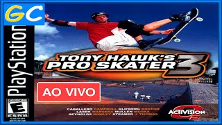 Esse eu nunca joguei  AO VIVO  Tony Hawk´s Pro skater 3 PS1 [upl. by Tacklind]