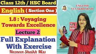 English  18 Voyaging Towards Excellence  Lecture 2  Class 12th  Nazneen Miss  Section One [upl. by Rosalynd507]