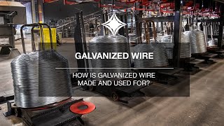 WMC  Galvanized Wire  How is Galvanized Wire used and made [upl. by Baron961]