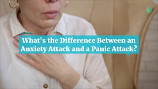 Whats the Difference Between an Anxiety Attack and a Panic Attack [upl. by Royd]