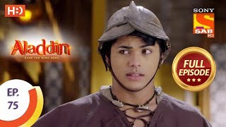 Aladdin  Ep 75  Full Episode  28th November 2018 [upl. by Wentworth574]