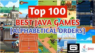 Top 100 Best Java Games Alphabetical Orders [upl. by Enirehs]