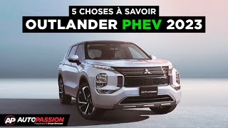 5 Choses À Savoir  Mitsubishi Outlander PHEV 2023 [upl. by Molini]