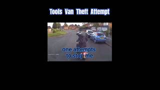 Tool Theft  Fail  UK  Carjackers On Scooters Try Van amp Got Instant Karma 🇬🇧 UKMWshorts [upl. by Ennazus151]