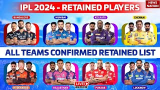 IPL 2024 Retained LIVE UPDATES HARDIK PANDYA TRADED TO MI  IPL Retained List  MI CSK DC KKR [upl. by Gae]