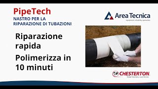 12  Riparare le tubazioni in 10 minuti con il nastro PipeTech [upl. by Ettevi819]