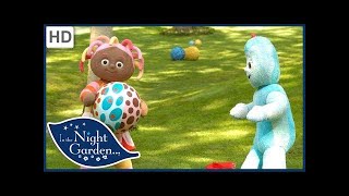 In the Night Garden  The Ball [upl. by Eintruok]