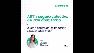 ART y seguro colectivo de vida obligatorio ¿cómo controlar los importes a pagar cada mes [upl. by Aniral]