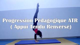 Progression Pédagogique ATR Appui Tendu Renversé [upl. by Barbey217]