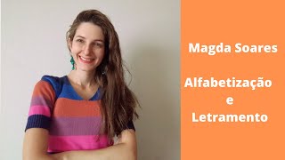 Alfabetização e Letramento em Magda Soares [upl. by Joyce]