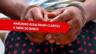 Marginais assaltavam clientes à saída do banco [upl. by Oiratnom]