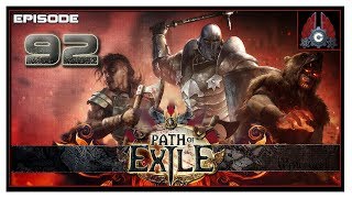 Lets Play Path Of Exile First Time With CohhCarnage  Episode 92 [upl. by Leopold]