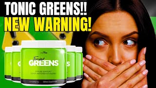 TONIC GREENS  ⛔NEW BEWARE⛔ Tonic Grenns Reviews  Where to Buy Tonic Greens Tonic Green Works [upl. by Yenohtna919]