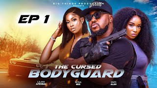 THE CURSED BODYGUARD EP 1 NOSA REX LILIAN AFEGBAI ONYII ALEX MC MBAKARA [upl. by Kindig]