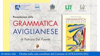 Presentazione del volume quotGRAMMATICA AVIGLIANESEquot  25 Ottobre 2024 [upl. by Ahseen]