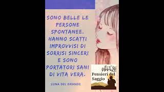 Luna Del Grande Sono belle le persone spontanee [upl. by Ikin]