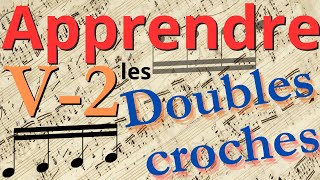 V2 Apprendre les doubles croches au piano  Chapitre V  Module 2 [upl. by Ainirtac]