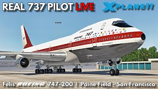 Felis Boeing 747200  Full Flight Tutorial by Real 737 Captain  Paine Field  San Francisco  XP11 [upl. by Tnias]