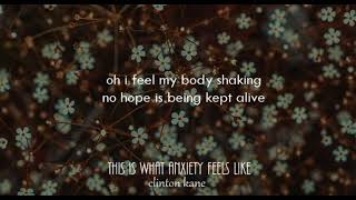 clinton kane  this is what anxiety feels like lyrics [upl. by Lenuahs]