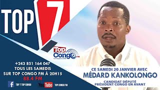 TOP 7 MEDARD KANKOLONGO [upl. by Spatz168]