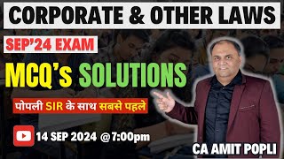 CA Inter Corporate amp Other Laws  MCQ Discussion Live  Sept2024 Exams  CA Amit Popli [upl. by Eiramnwad]