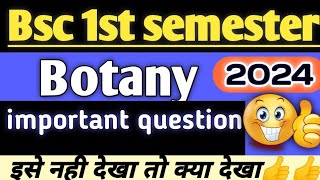 bsc 1st year botany 1st semester important questions 202425bsc1stsemester botany [upl. by Radbun]