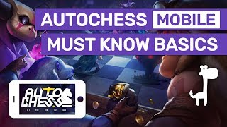 Auto Chess Mobile  MUST KNOW BASICS  Auto Chess Guides Tips and Strategies [upl. by Bourgeois]