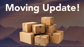 Moving Update [upl. by Mulcahy]