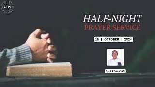 Half Night Prayer  Oct 18 2024  Bro K Prakasam [upl. by Redan]