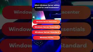 Which Windows Server edition is used for small businesses computerbasics quiz [upl. by Ellerahc418]