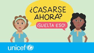 ¿Casarse Ahora ¡Suelta eso  UNICEF RD [upl. by Tannenbaum]